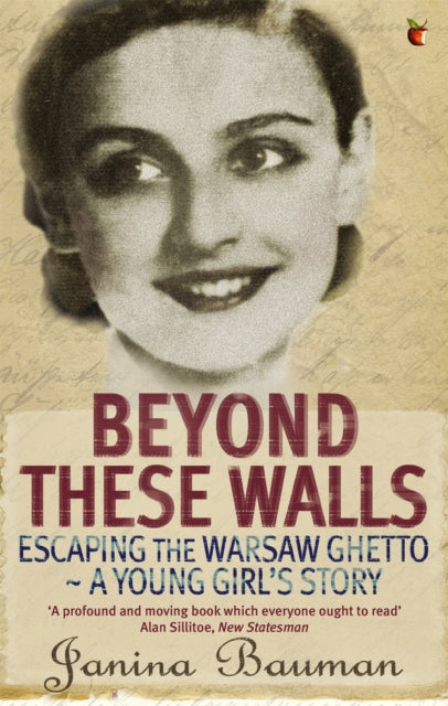 Beyond These Walls: Escaping the Warsaw Ghetto - A Young Girl's Story