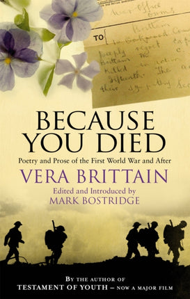 Because You Died: Poetry and Prose of the First World War and After