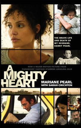 A Mighty Heart - The Daniel Pearl Story