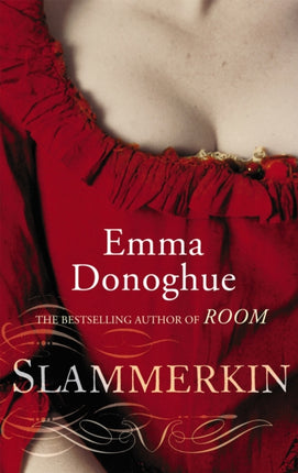 Slammerkin: The compelling historical novel from the author of LEARNED BY HEART