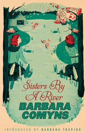 Sisters By A River: A Virago Modern Classic