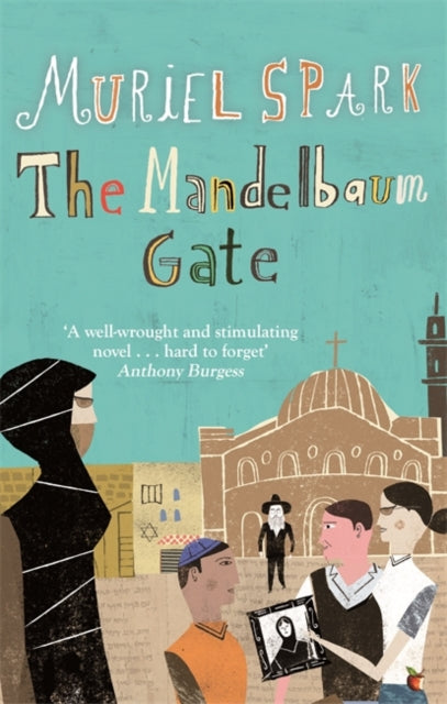 The Mandelbaum Gate: A Virago Modern Classic