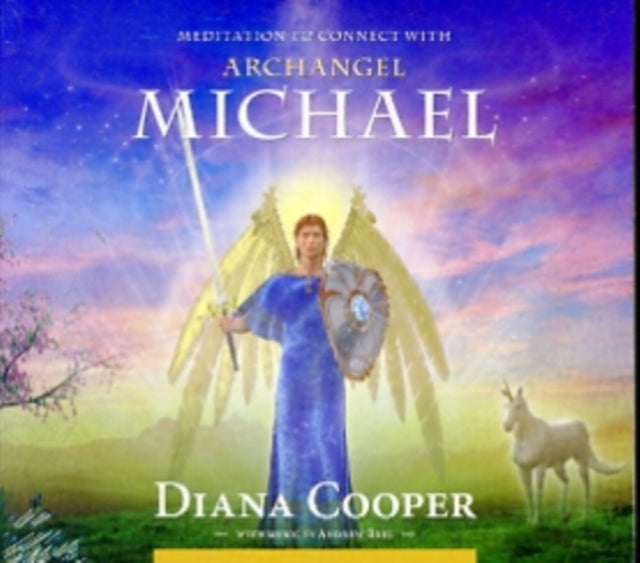 Meditation to Connect with Archangel Michael