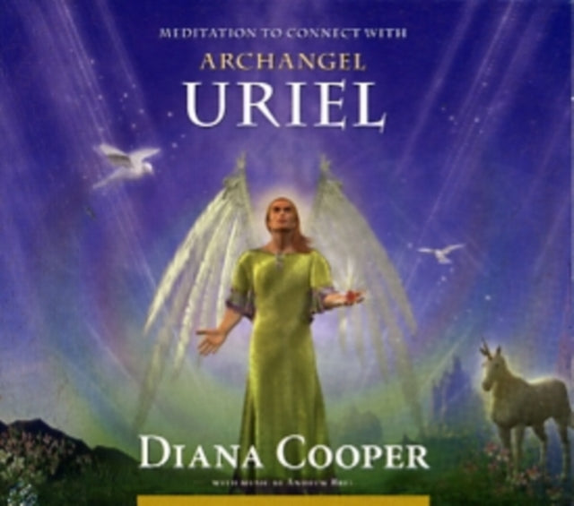 Meditation to Connect with Archangel Uriel