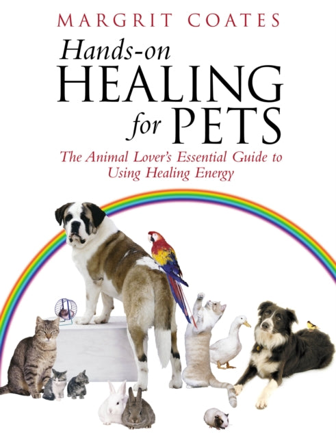 Hands-On Healing For Pets: The Animal Lover's