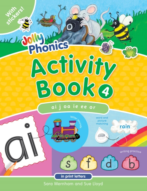 Jolly Phonics Activity Book 4: In Print Letters