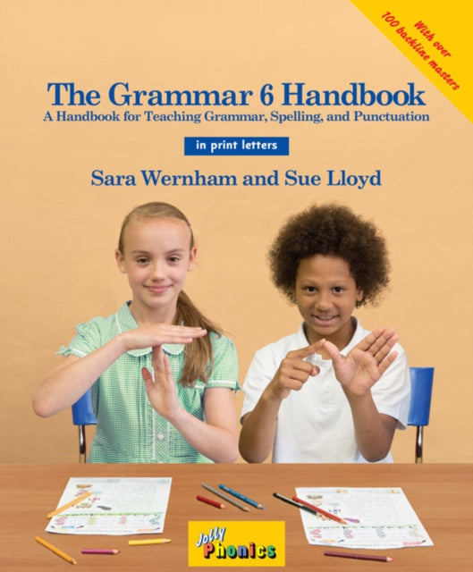 The Grammar 6 Handbook: In Print Letters (American English edition)