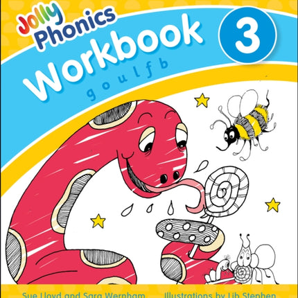 Jolly Phonics Workbook 3: in Precursive Letters (British English edition)