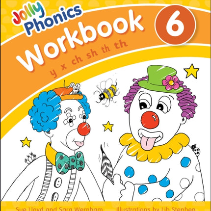 Jolly Phonics Workbook 6: in Precursive Letters (British English edition)