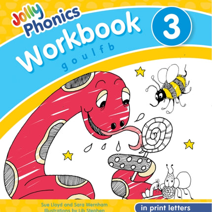 Jolly Phonics Workbook 3: in Print Letters (American English edition)