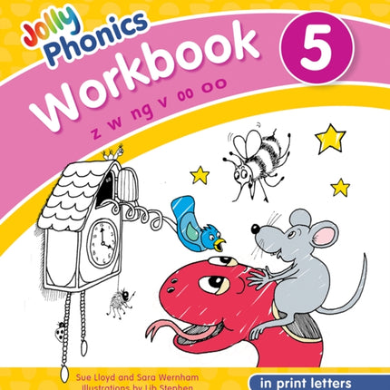 Jolly Phonics Workbook 5: in Print Letters (American English edition)