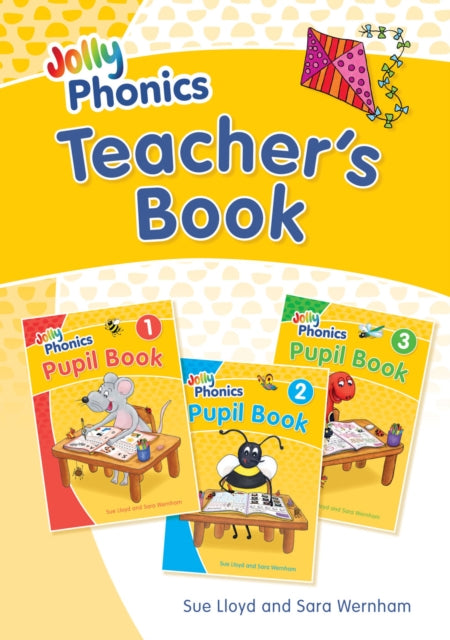 Jolly Phonics Teacher's Book: in Precursive Letters (British English edition)