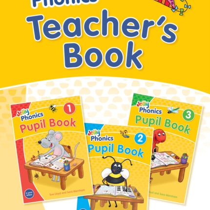 Jolly Phonics Teacher's Book: in Print Letters (British English edition)