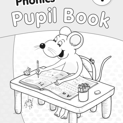 Jolly Phonics Pupil Book 1: in Precursive Letters (British English edition)