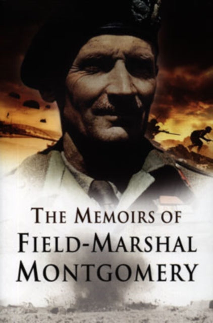 Memoirs of Field Marshal Montgomery
