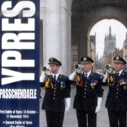 Major and Mrs Holt's Pocket Battlefield Guide to Ypres and Passchendaele