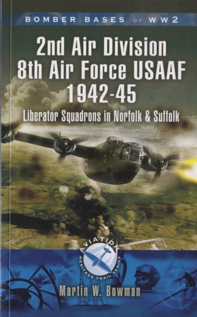 2nd Air Division 8th Air Force USAAF 194245