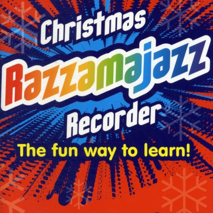 Christmas Razzamajazz Recorder: Fun and Jazzy