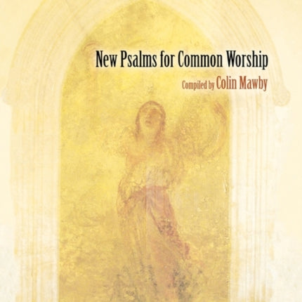 New Psalms for Common Worship