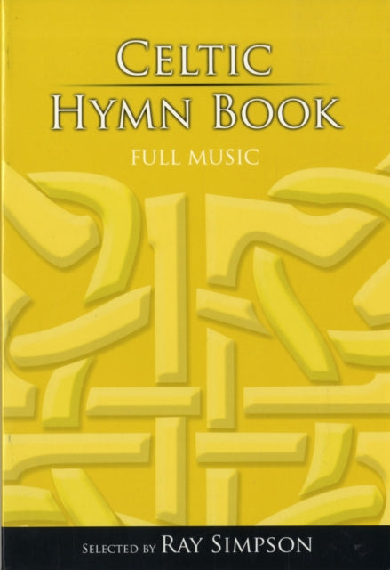 Celtic Hymn Book - Full Music