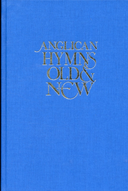 Anglican Hymns Old  New  Full Music