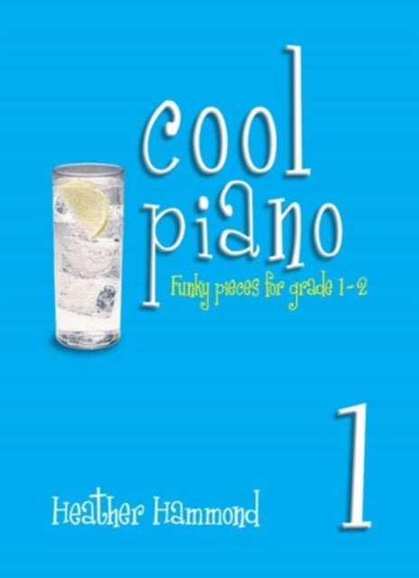 Cool Piano  Book 1