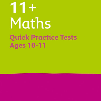 Collins 11+ Practice – 11+ Maths Quick Practice Tests Age 10-11 (Year 6): For the 2024 CEM Tests