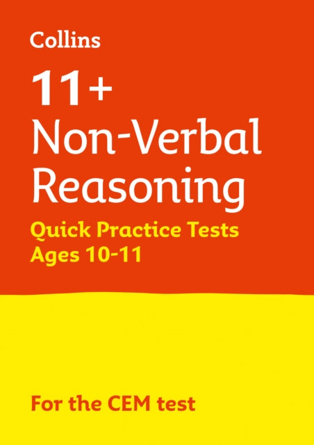 Collins 11+ Practice – 11+ Non-Verbal Reasoning Quick Practice Tests Age 10-11 (Year 6): For the 2024 CEM Tests