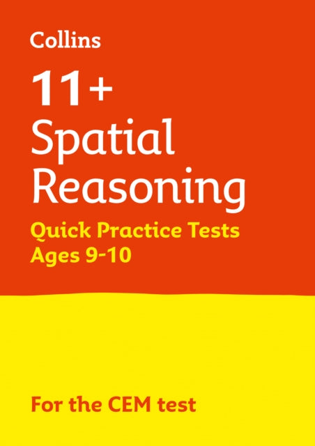 Collins 11+ Practice – 11+ Spatial Reasoning Quick Practice Tests Age 9-10 (Year 5): For the 2024 CEM Tests