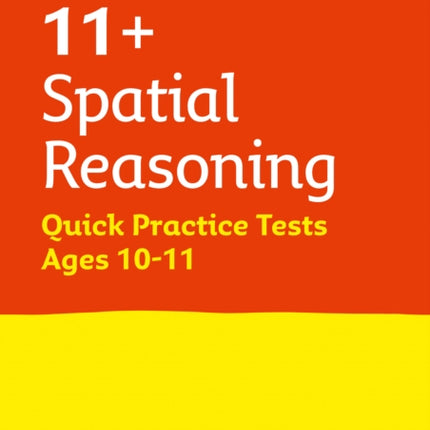 Collins 11+ Practice – 11+ Spatial Reasoning Quick Practice Tests Age 10-11 (Year 6): For the 2024 CEM Tests