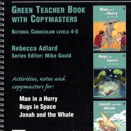 Class Act Green Teacher Book with Copymasters by Adlard Rebecca  Author  ON Jul012006 Spiral bound