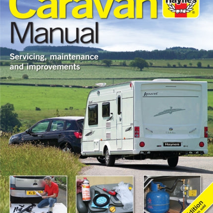 The Caravan Manual: Servicing, maintenance and improvements