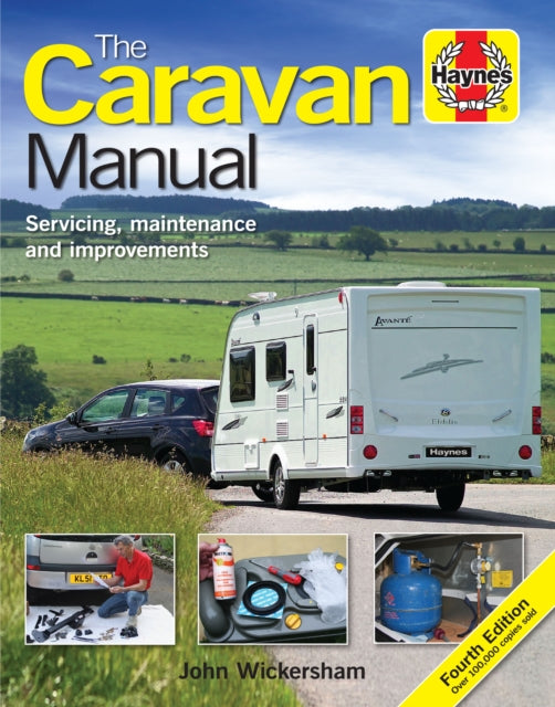 The Caravan Manual: Servicing, maintenance and improvements