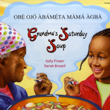 Grandma's Saturday Soup in Yoruba and English