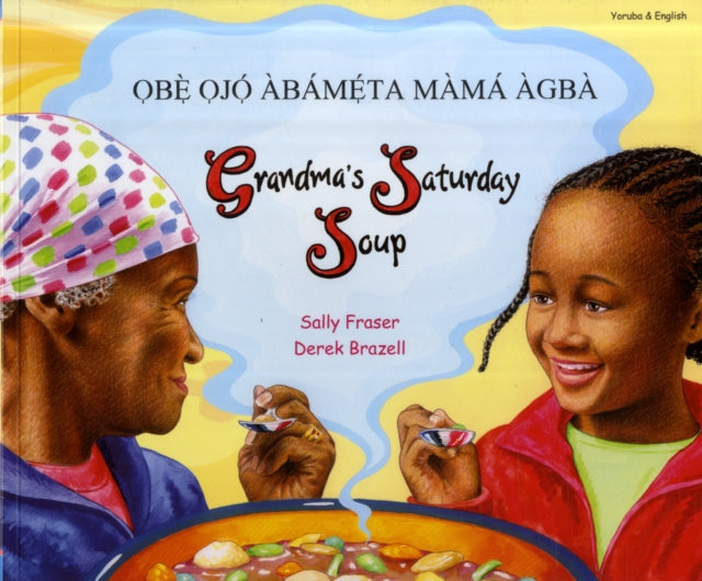 Grandma's Saturday Soup in Yoruba and English