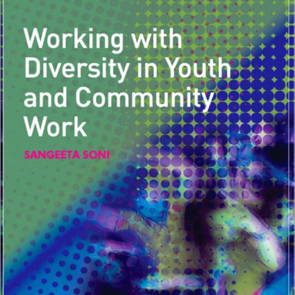 Working with Diversity in Youth and Community Work