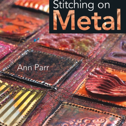 The Art of Stitching on Metal