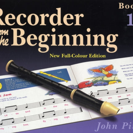 Recorder from the Beginning Bk. 1 Pupils Book