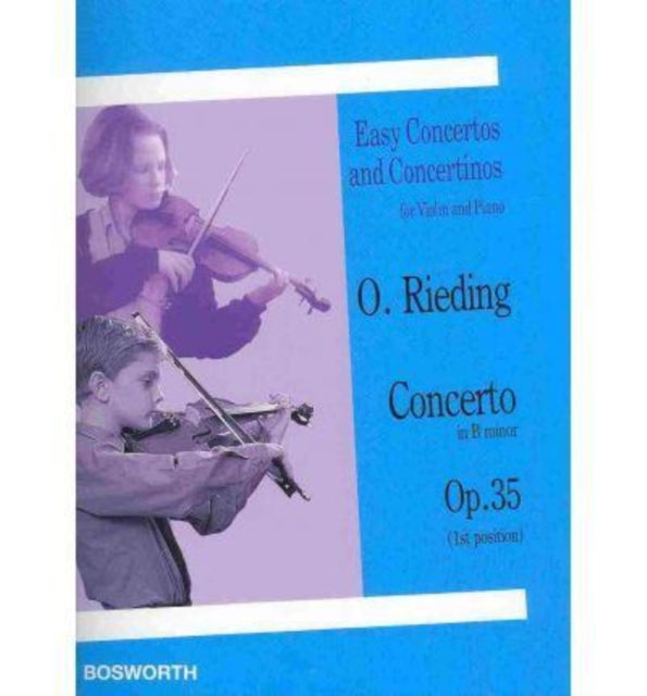 Easy Concertos and Concertinos for Violin and Piano: Concerto in B Minor, Op. 35 (1st Position)