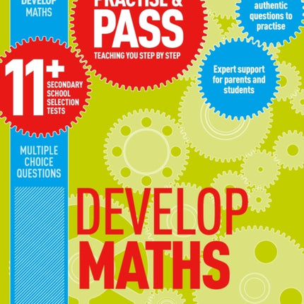 Practise & Pass 11+ Level Two: Develop Maths