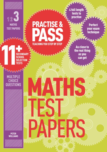 Practise & Pass 11+ Level Three: Maths Practice Test Papers