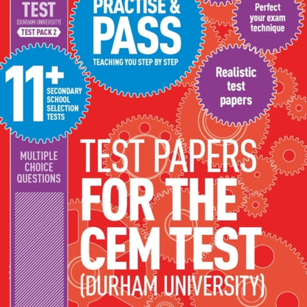 Practise and Pass 11+ CEM Test Papers - Test Pack 2