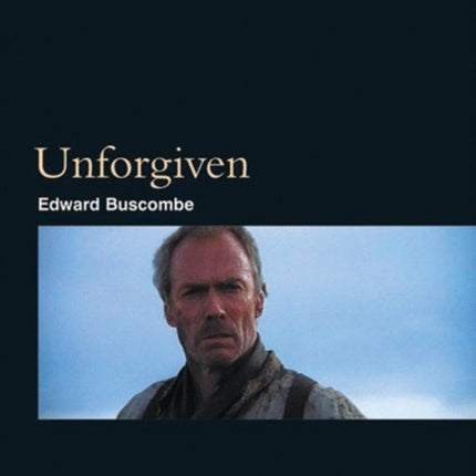 Unforgiven BFI Film Classics