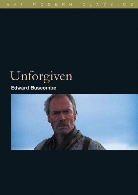 Unforgiven BFI Film Classics