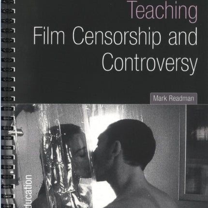 Teaching Film Censorship and Controversy