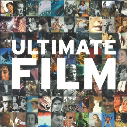 Ultimate Film The UKs 100 Most Popular Films