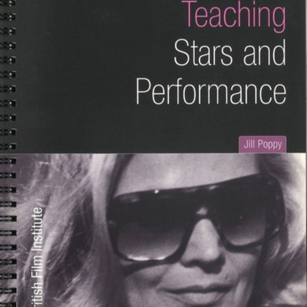 Teaching Stars and Performance Teaching Film and Media Studies