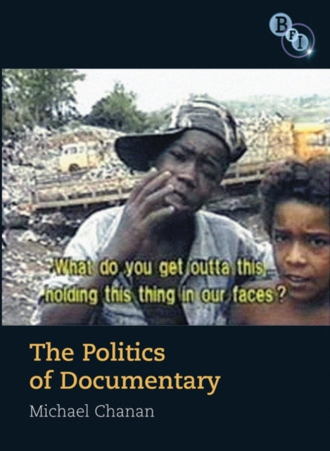 The Politics Of Documentary