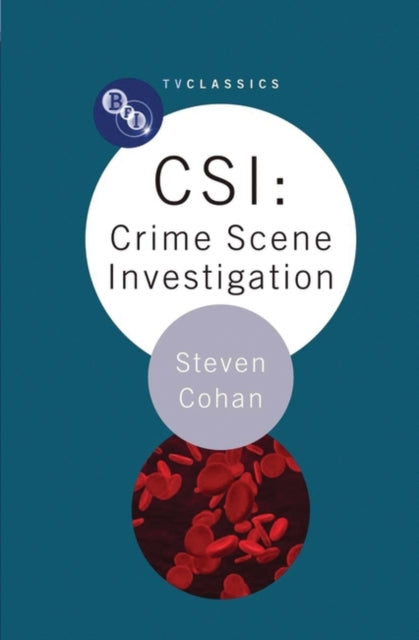 CSI Crime Scene Investigation BFI TV Classics