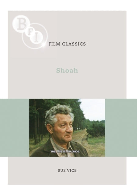 Shoah BFI Film Classics